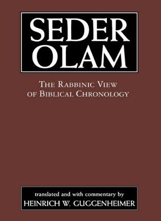 Seder Olam: The Rabbinic View of Biblical Chronology