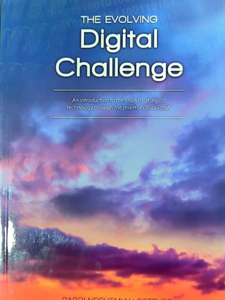 The Evolving Digital Challenge
